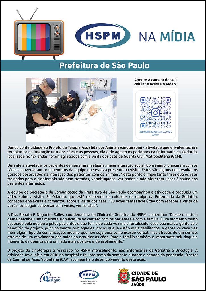 Cartaz com fotografiade um quarto hospitalar, onde está uma paciente acamada acariciando o cão do projeto cinoterapia. o guarda civil segura o cão