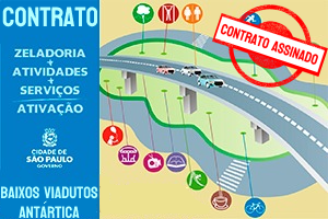 Imagem que representa viaduto, em cima do viaduto tem três carros. Do lado esquerdo tem faixa na vertical na cor azul escrito edital de Licitação, tem símbolo da cidade de São Paulo Baixos de viadutos. Têm símbolo  escrito Contrato Assinado.