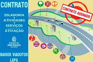 Foto de viaduto com os dizeres Viaduto Lapa e um selo escrito "Contrato Assinado"