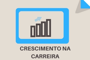 Imagem de um gráfico com as palavras Crescimento na Carreira