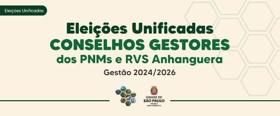 Arte com os dizeres Eleições Unificadas Conselhos Gestores dos PNMs e RVS Anhanguera.