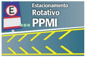 fundo azul, do lado esquerdo placa  de Estacionamento e escrito no meio Estacionamento Rotativo PPMI.