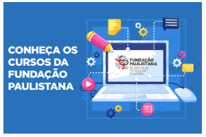 Imagem com fundo azul composta por um notebook com o logo da Fundação Paulistana na tela. Saindo da tela estão diversos ícones como lapís, papel e engrenagens. Do lado esquerdo está escrito - conheça os cursos da Fundação Paulistana