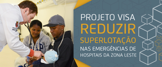do lado esquerdo um médico examina um criança no colo de um homem, enquanto uma mulher observa. Do lado direito o texto: Projeto isa reduzir superlotação na emergências de Hospitais da Zona leste