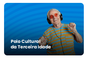 Imagem de fundo azul com um homem idoso ouvindo musica em fones de ouvido e a frase Polo Cultural da Terceira Idade