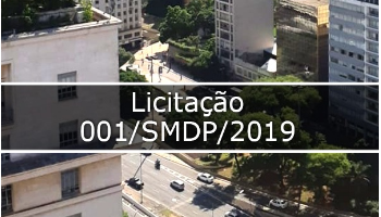 foto Centro da cidade de São Paulo no meio escrito "Licitação 001/SMDP/2019"