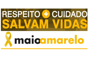 Imagem do Maio Amarelo, com o slogam Respeito e Cuidados Salvam Vidas