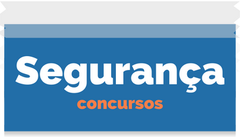 Fundo azul, dizeres Segurança concursos