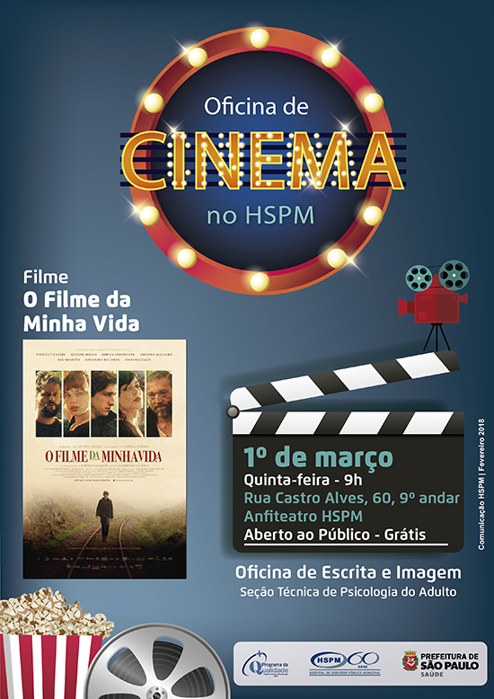 A imagem mostra imagens de cinema, anunciando a próxima oficina de Cinema do Hospital do Servidor Público Municipal  (HSPM)