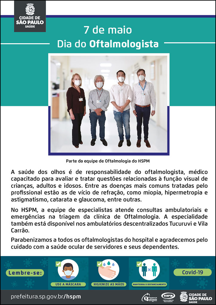 Cartaz com as informações sobre o dia do oftalmologista e foto de quatro profissionais do HSPM, uma mulher a esquerda seguida de dois homens