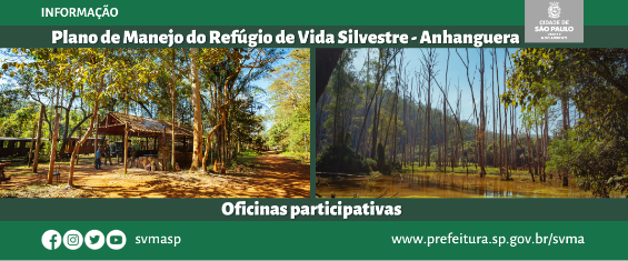 Vegetação do Refúgio de Vida Silvestre - Anhanguera e os dizeres Oficinas Participativas Plano de Manejo do Refúgio de Vida Silvestre - Anhanguera