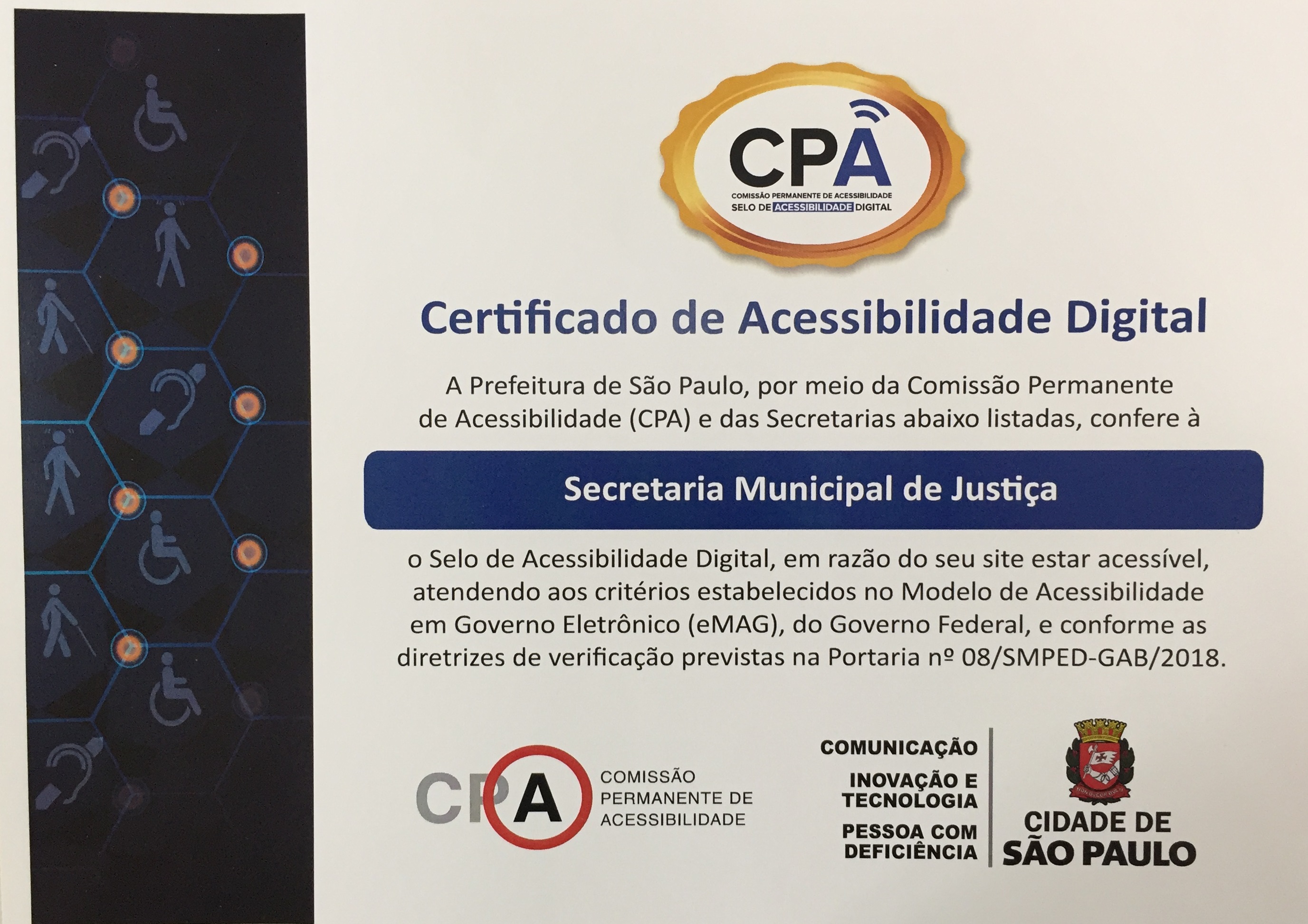 Foto do Certificado de Acessibilidade Digital da Secretaria Municipal de Justiça.