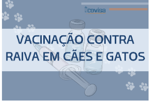 Fundo azul com patinhas brancas de cachorro, além da imagem de uma seringa com duas ampolas de vacina; Título em cor azul; Símbolo da COVISA no canto superior direito.