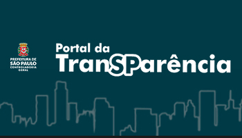 Banner em cinza com contorno de prédios do centro de São Paulo e os dizeres: Portal da Transparência, acentuando o SP da frase. O banner contém também o logotipo da Prefeitura de São Paulo/Controladoria Geral