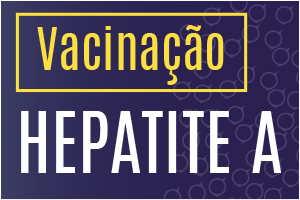 clique para obter mais informações sobre a vacina hepatite A