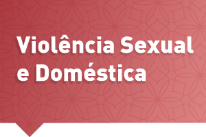 #PraCegoVer: arte possui fundo avermelhado e ilustrações em marca d'água que lembram flores. Sobre a arte está escrito em letras brancas: Violência sexual e doméstica