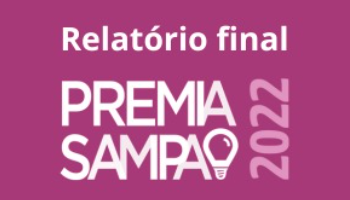 Imagem em fundo rosa com as palavras em branco "relatório final - premia sampa 2022"