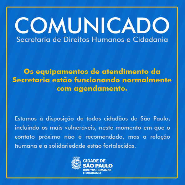 Foto do comunicado do funcionamento dos equipamentos de atendimento público.