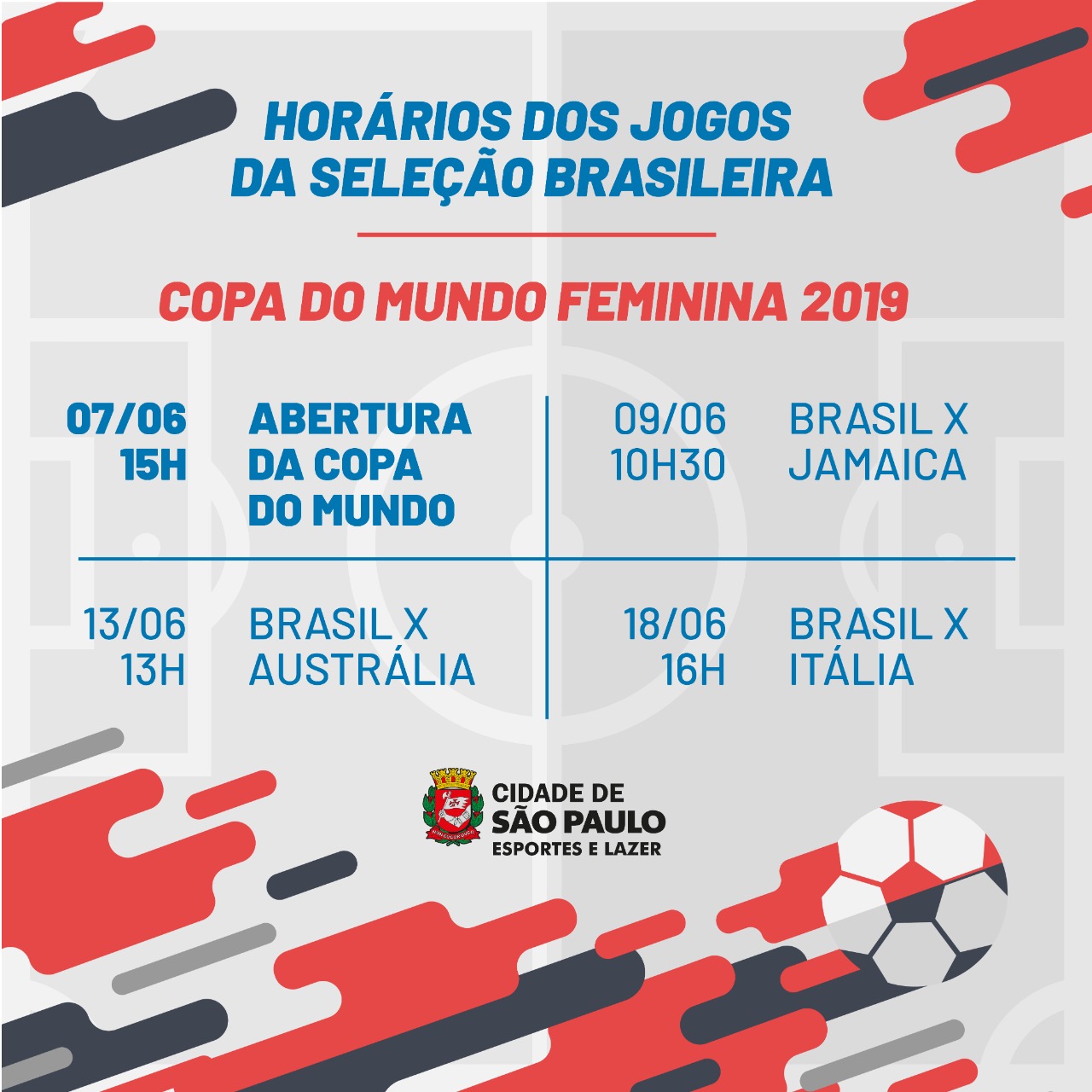 COPA DO MUNDO FEMININA I Confira a tabela dos jogos do Brasil