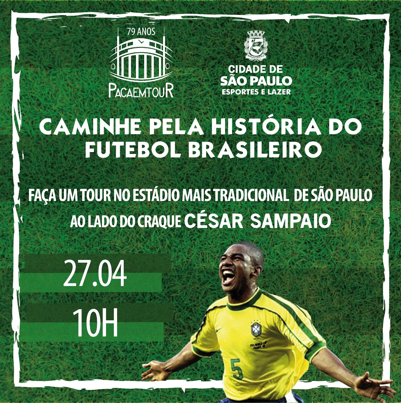 Arte com fundo que lembra um gramado de campo de futebol, com informações presentes no texto e uma foto do jogador César Sampaio comemorando gol