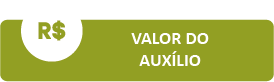 Icone em formato retangular horizontal na cor verde, a esquerda simbolo R$ e ao centro o texto valor do auxilio na cor branco
