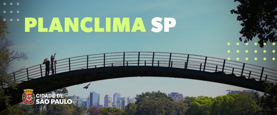 Foto de uma ponte no Parque Ibirapuera com o texto "PlanClima SP"
