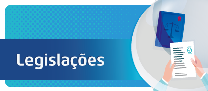     Arte possui fundo azul em degradê. Sobre uma faixa azul à esquerda, em letras brancas o texto diz: Legislações. À direita há o ícone de duas mãos segurando um papel timbrado.