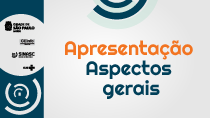 #PraCegover Aprsentação Aspectos Gerais