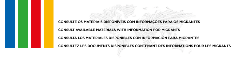 A imagem apresenta quatro colunas do lado esquerdo de cores diferentes, azul; verde; vermelho; amarelo, e o recado "Consulte os materiais disponíveis com informações para os migrantes"