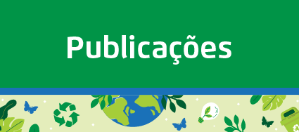 Arte possui fundo verde. Centralizado, o texto: Publicações. No rodapé, faixa ilustrada com elementos que remetem à sustentabilidade, como símbolo da reciclagem, planeta, folhas e borboletas.