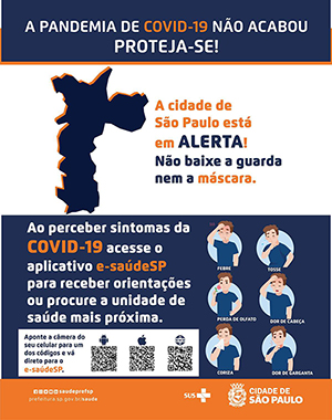 Cartaz sobre o projeto a pandemia de COVID-19 não acabou. Proteja-se!