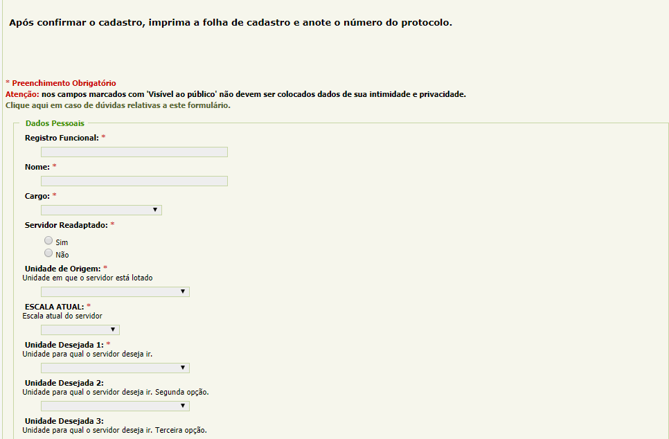 #Paracegover Na imagem está a tela inicial do formulário com os espaços para serem preenchidos com as informações pessoais e três espaços para serem preenchidos com os nomes das unidades desejadas para realizar a permuta