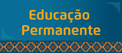  Arte possui fundo azul e detalhe étnico no rodapé. No centro, em letras amarelas, está escrito Educação Permanente