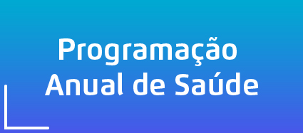 PraCegoVer: numa arte com fundo azul está escrito em letras brancas Programação Anual de Saúde