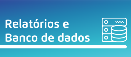 Arte possui fundo azul. Em letras brancas está escrito Relatórios e banco de dados