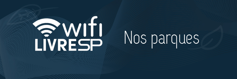 Imagem com fundo azul-escuro. À esquerda, está o logo do WiFi Livre SP, compostos por estes dizeres, compondo a frase "WiFi Livre SP nos parques".