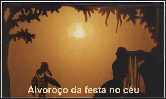 Alvoroço da festa no céu