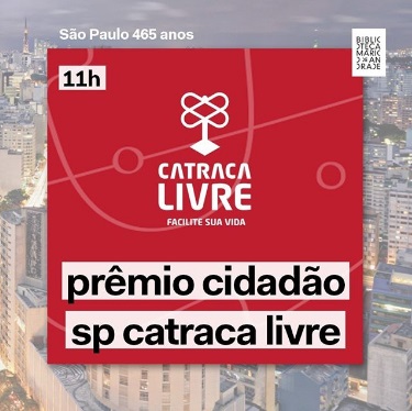 Imagem de divulgação com fundo de foto da cidade de São Paulo, com quadrado vermelho sobreposto no qual está escrito: Prêmio Cidadão  SP Catraca Livre