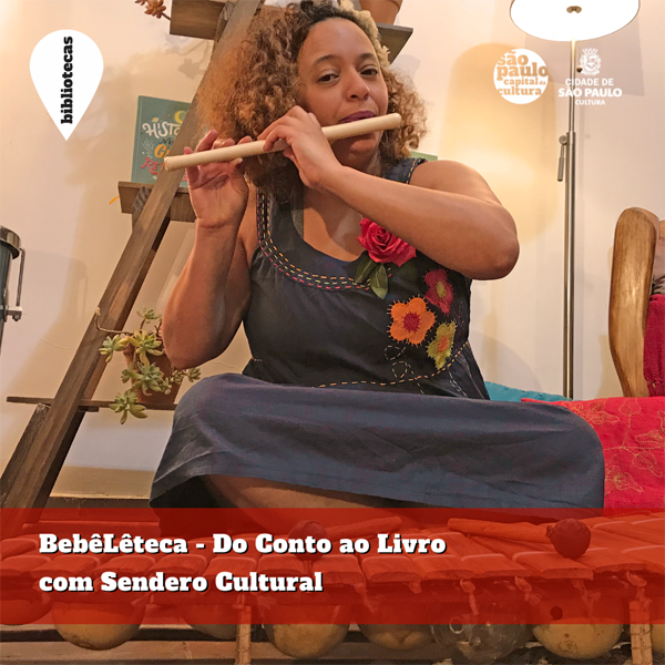 BebêLêteca Do Conto ao Livro com Sendero Cultural