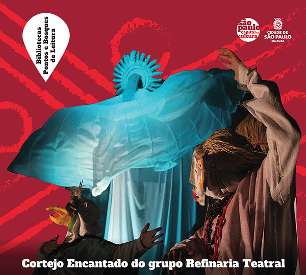 Cortejo Encantado Grupo Refinaria Teatral