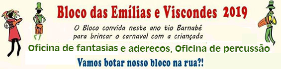 Bloco das Emílias e Viscondes