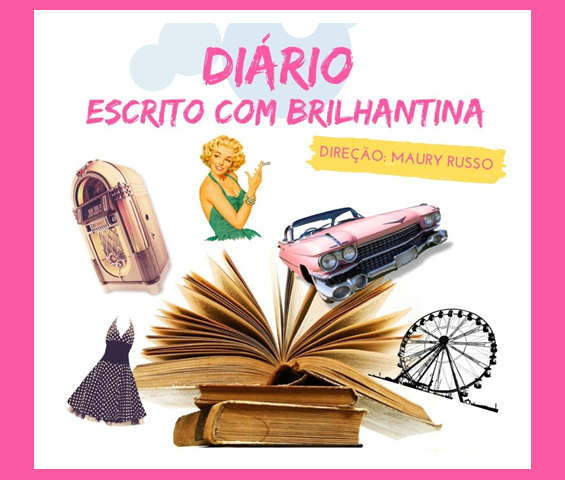 O Diário Escrito com Brilhantina