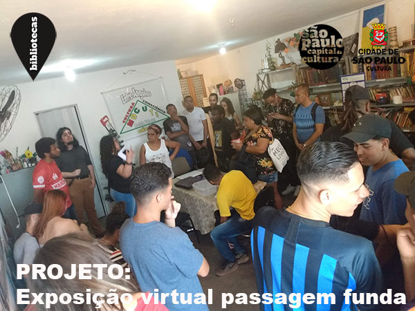 PROJETO: Exposição virtual passagem funda