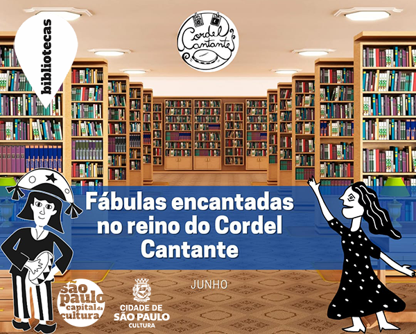 Fábulas encantadas no reino do Cordel Cantante