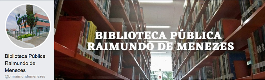 Facebook da Biblioteca Raimundo de Menezes