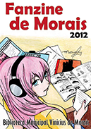 Fanzines na Biblioteca Vinicius de Moraes