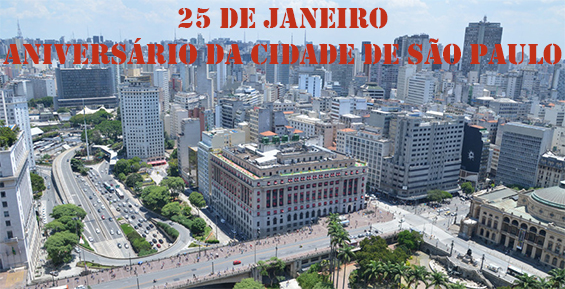 25 de janeiro, aniversário da cidade de São Paulo