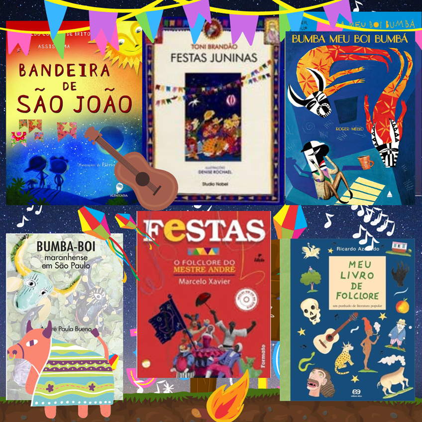 Dicas de Leitura - Festa Junina