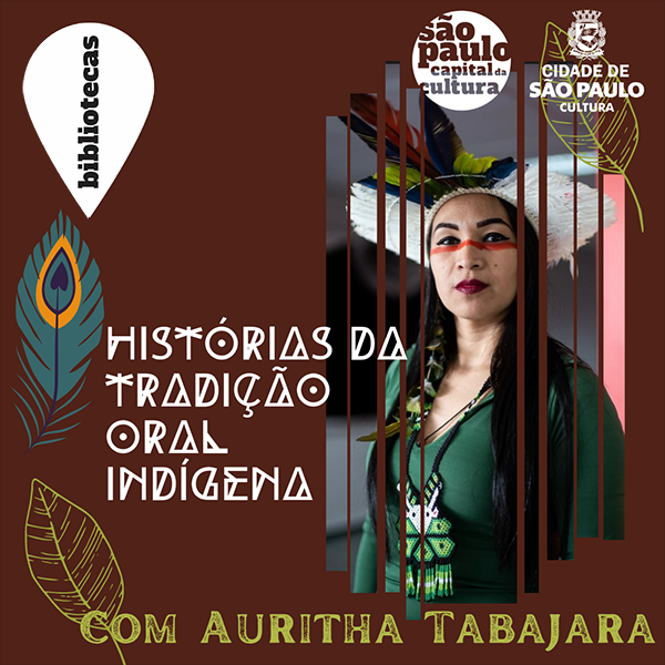 Histórias da tradição oral indígena com Auritha Tabajara