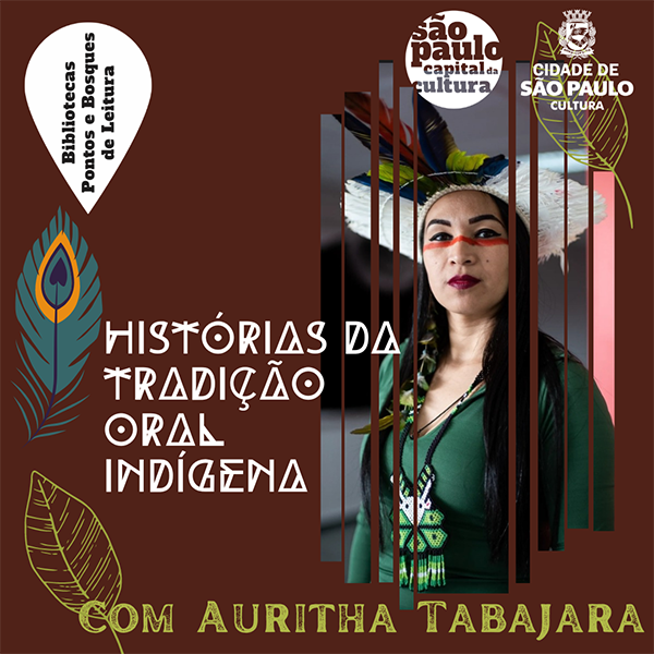 Histórias da tradição oral indígena com Auritha Tabajara